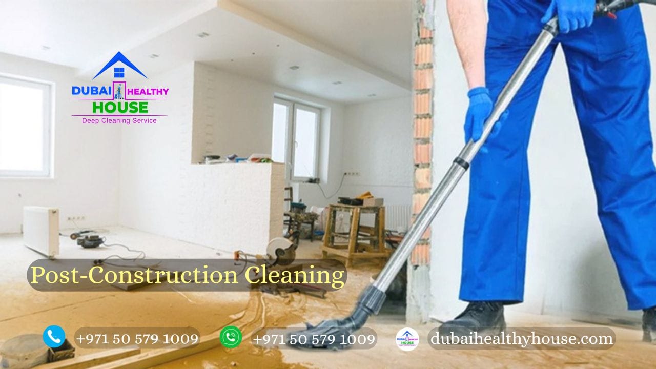 Post-Construction Cleaning 1